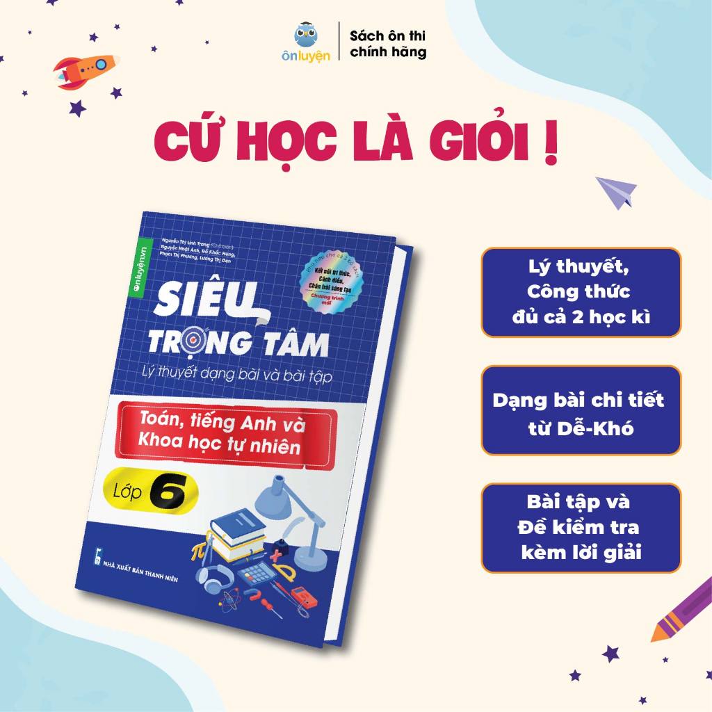 Ảnh Sách Siêu trọng tâm lớp 6 môn Toán, Anh, KHTN dùng chung cho cả 3 bộ Kết nối, Chân trời, Cánh diều 1