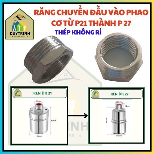 Răng Chuyển Đầu Vào Phao Cơ Inox 304 Từ Ống Phi 21 Thành Ống phi 27 ...