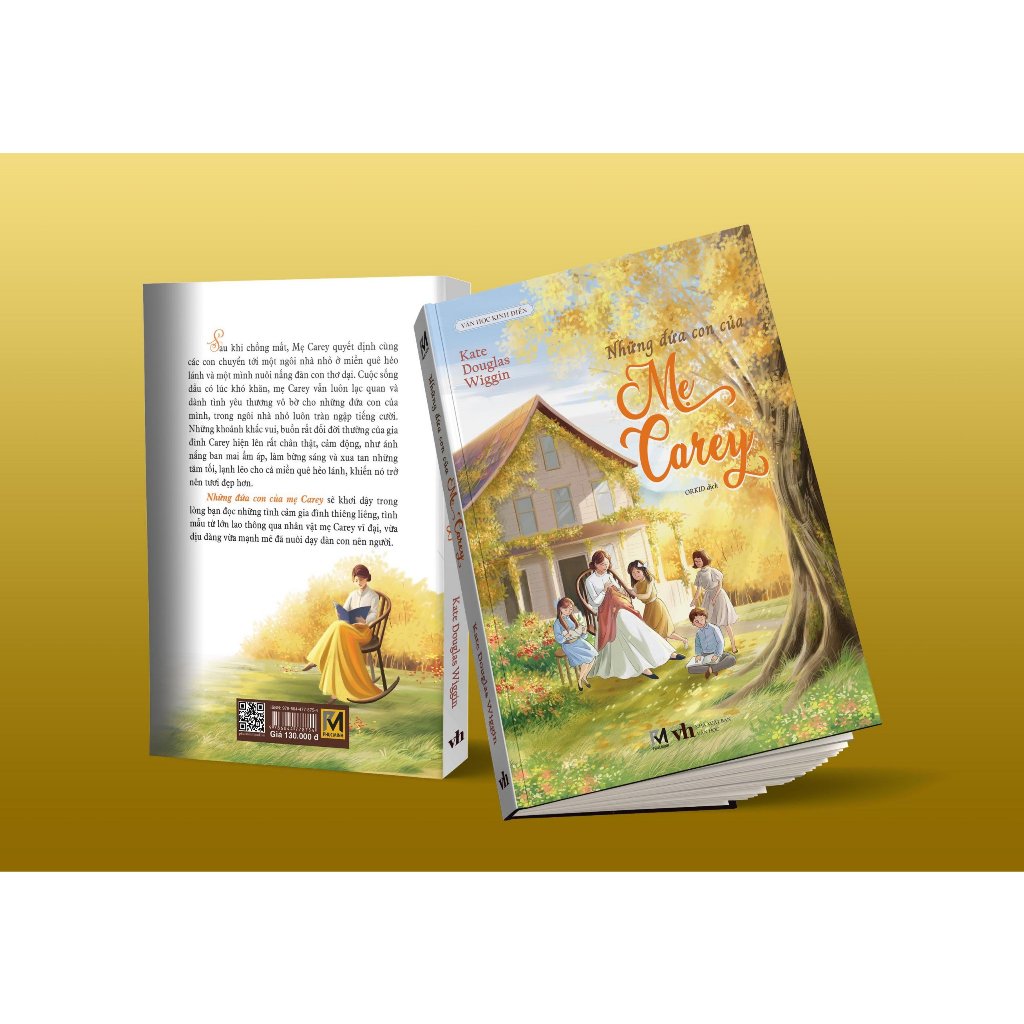 Ảnh Sách Văn Học Kinh Điển - Những Đứa Con Của Mẹ Carey (Tác giả Kate Douglas Wiggin - Dịch giả Orkid) 3