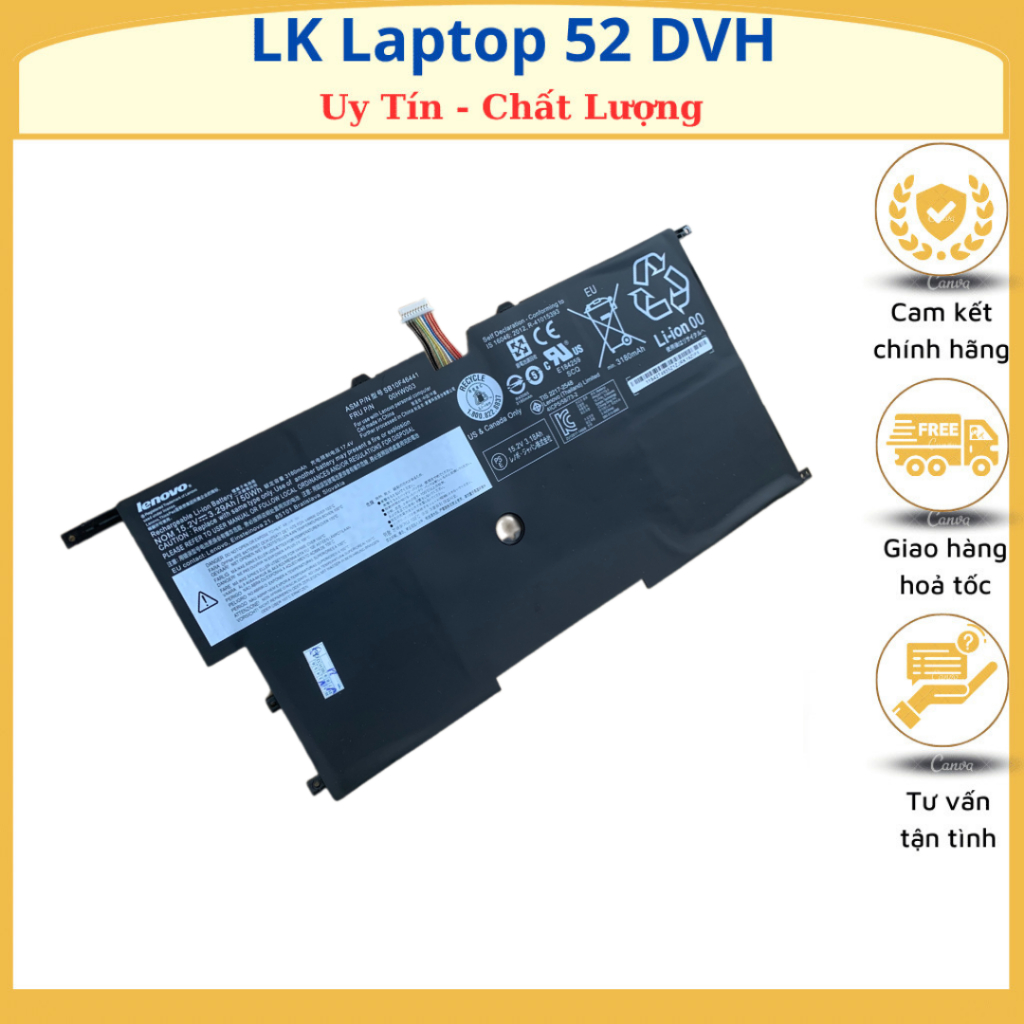 PIN LENOVO X1 CARBON GEN 2 3 (CORE I THẾ HỆ 4,5) (ZIN) - 4 CELL ThinkPad X1 Carbon Gen 2, ThinkPad X1 Carbon Gen 3 20A7