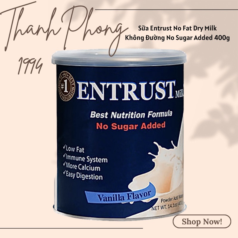 DATE 02.2026 Sữa Entrust No Fat Dry Milk Không Đường No Sugar Added ...
