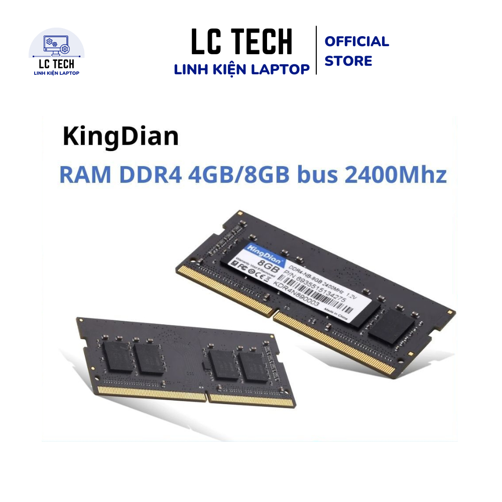 RAM Laptop DDR4 4GB, 8GB Bus 2400Mhz, 2666Mhz KingDian Chính Hãng, Bảo Hành  Năm LC Tech