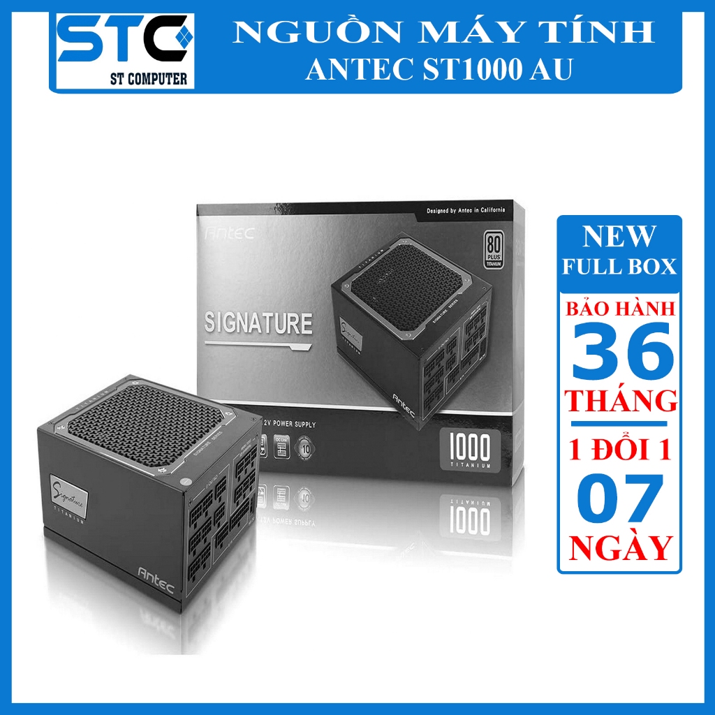 Nguồn Máy Tính ANTEC ST1000 AU | Shopee Việt Nam