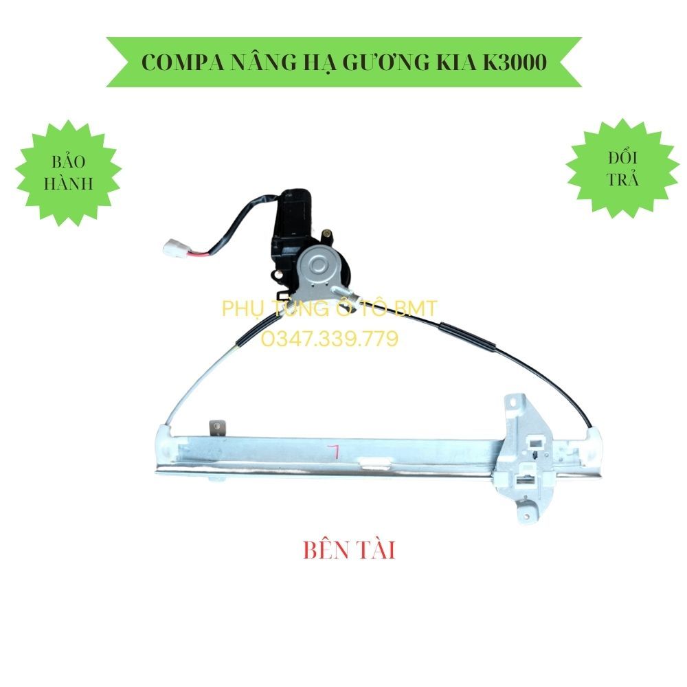 Compa nâng hạ kính Kia K3000, K165, K2700, K140, K2700 (kèm mô tơ ...