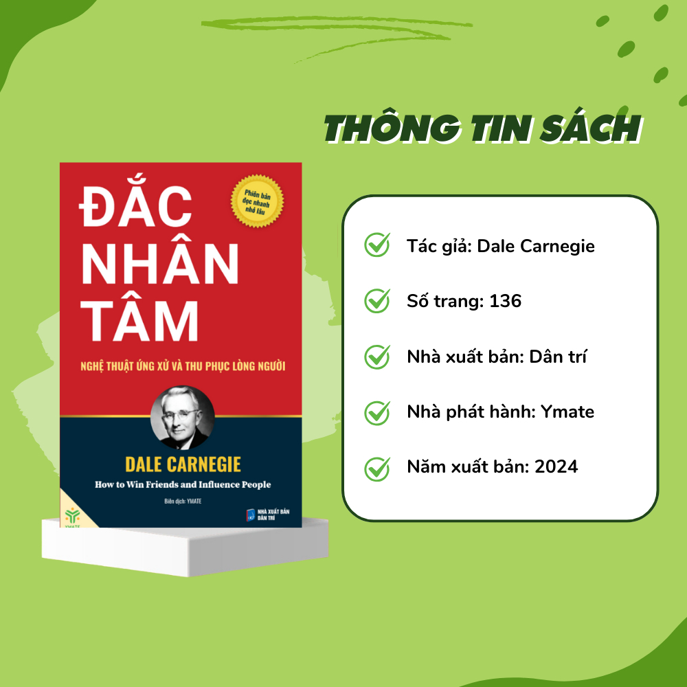 Ảnh Sách Đắc Nhân Tâm - Nghệ Thuật Ứng Xử Và Thu Phục Lòng Người (Bản Đọc Nhanh Nhớ Lâu) - Ymate Books 4