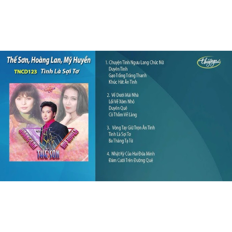 Băng Cassette Tình Là Sợi Tơ - Thế Sơn; Hoàng Lan; Mỹ Huyền