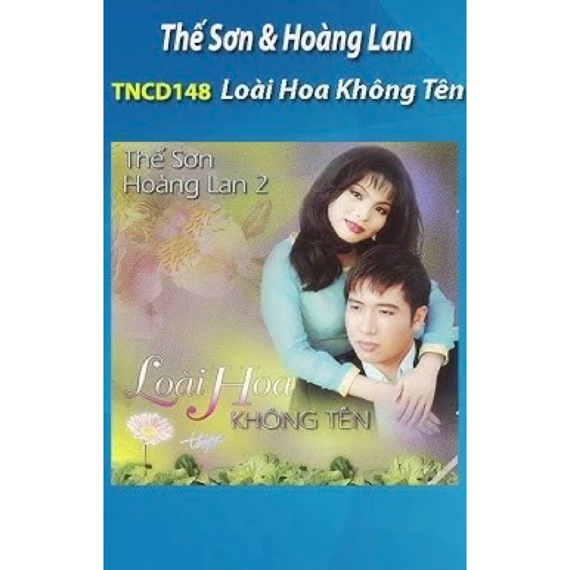Băng cassette Loài Hoa Không Tên - Thế Sơn; Hoàng Lan