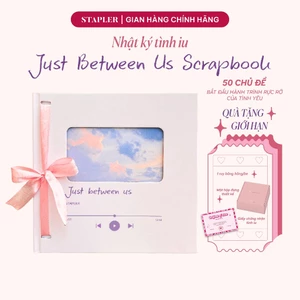 Nhật Ký Tình Yêu JUST BETWEEN US, Scrapbook Handmade Cho Cặp Đôi, Sổ tay Handmade Tình Yêu