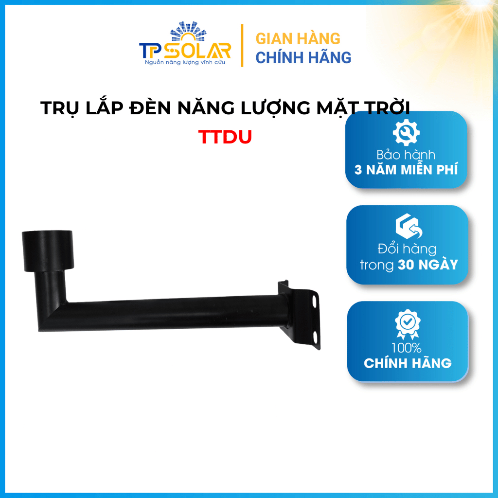Ảnh Thanh Tay, Trụ Lắp Đèn Năng Lượng Mặt Trời TP SOLAR 1