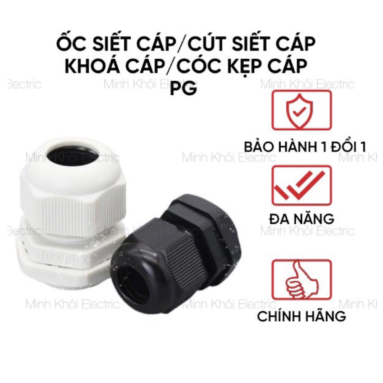 Ốc siết cáp nhựa PG, cút siết cáp PG,đầu xiết cáp,kẹp xiết, nút xiết PG ...