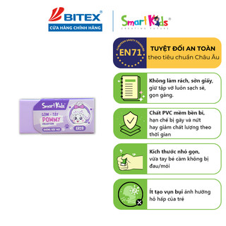 Gôm Smartkids ER19 Pommy Collection  (1 cái) dành cho học sinh, sinh viên, dễ dàng tẩy sạch chì, an toàn, không độc hại