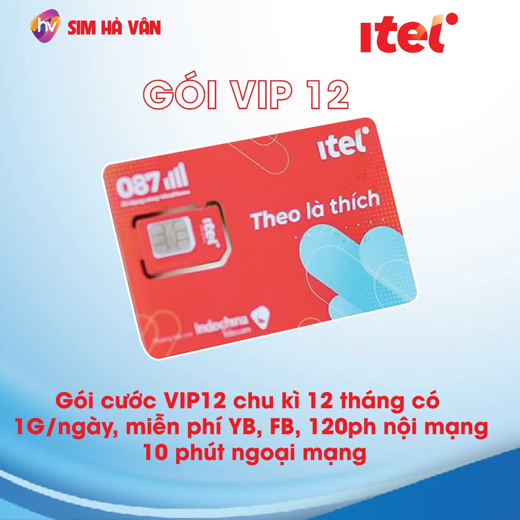 VIP12 - Sim Itel - 1GB/ngày, không giới hạn tốc độ thường, miễn phí ...