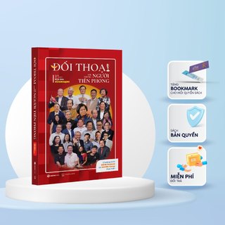 SÁCH - Đối Thoại Với Những Người Tiên Phong - Nhà báo Vũ Kim Hạnh