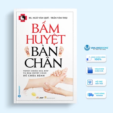 Sách - Bấm Huyệt Bàn Chân (Tái Bản 2023) - Văn Lang