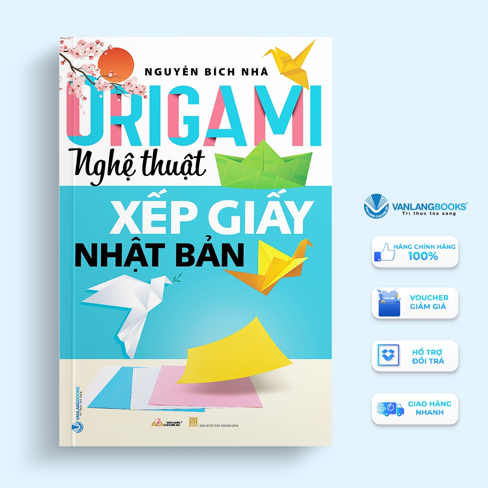 Sách Origami - Nghệ Thuật Xếp Giấy Nhật Bản - Văn Lang | Shopee Việt Nam