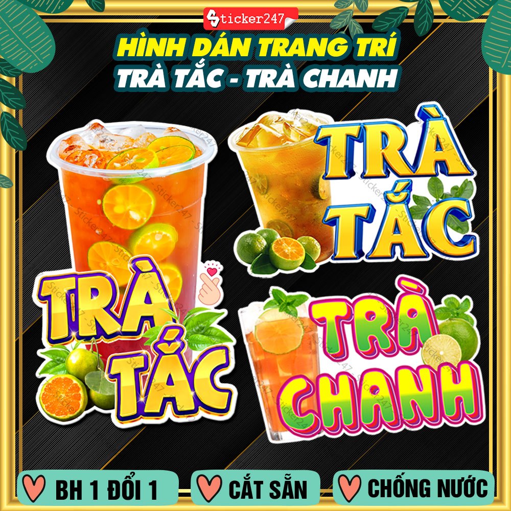 Decal Trà Tắc, Trà Chanh Trang Trí Dán Quán 🌈𝑭𝒓𝒆𝒆𝒔𝒉𝒊𝒑 Hình Dán Chống ...