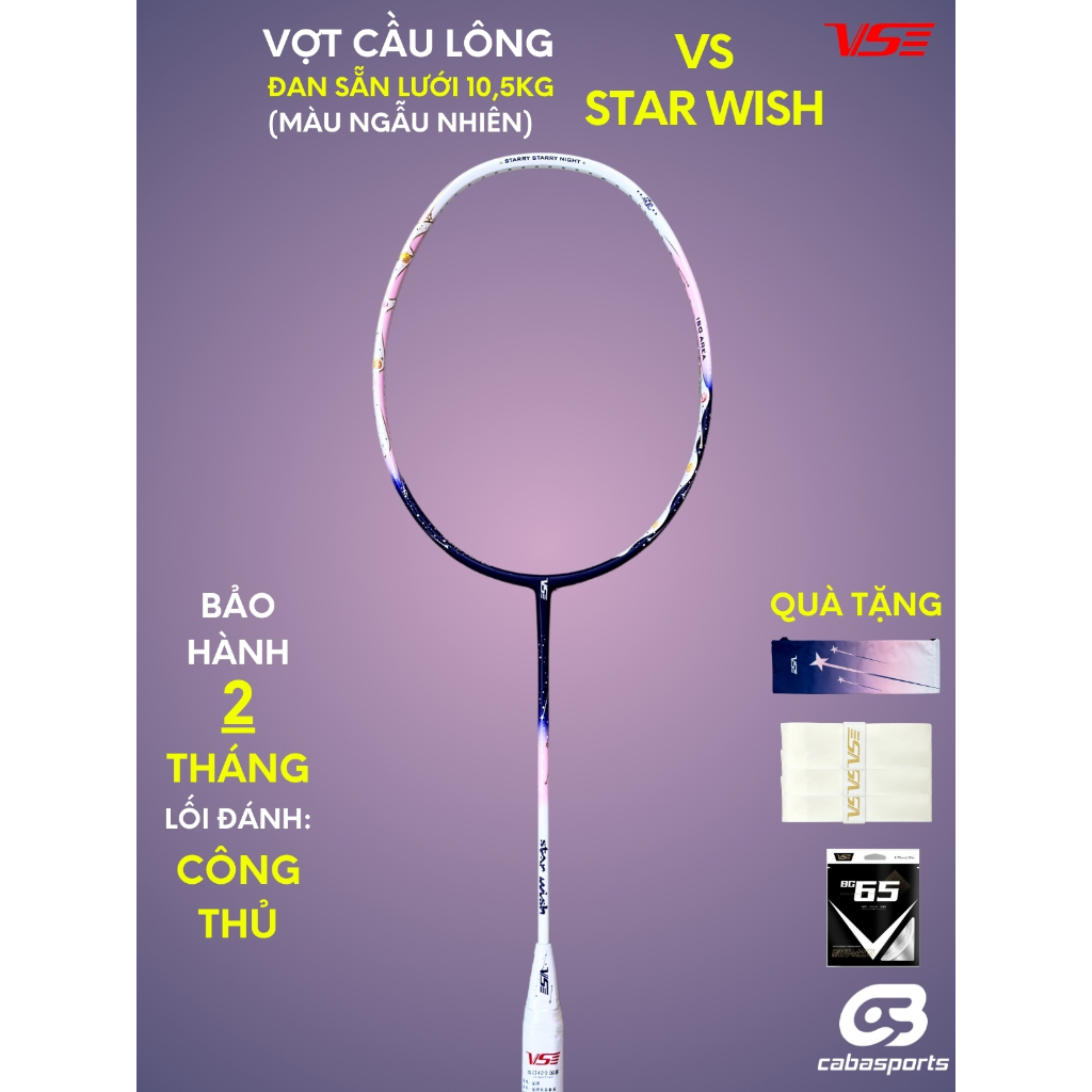 Vợt cầu lông VS Youlong, VS Hằng Nga, VS Kirin 80, VS Blade 8000, VS ...
