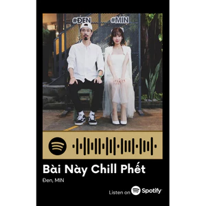 Thẻ Spotify ca sĩ Đen Vâu (có thể quét được mã)