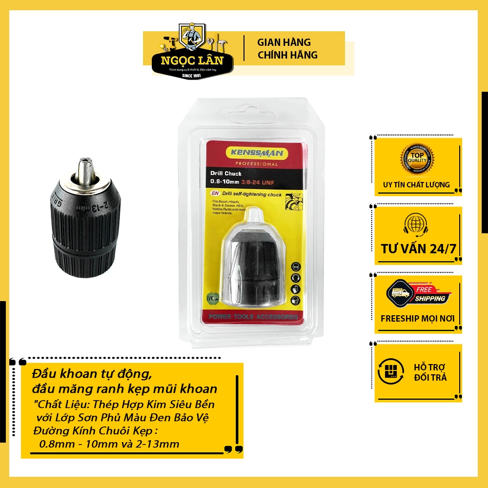 Đầu khoan tự động, đầu măng ranh kẹp mũi khoan loại 0.8-10mm, loại 2-13mm Kenssman cao cấp