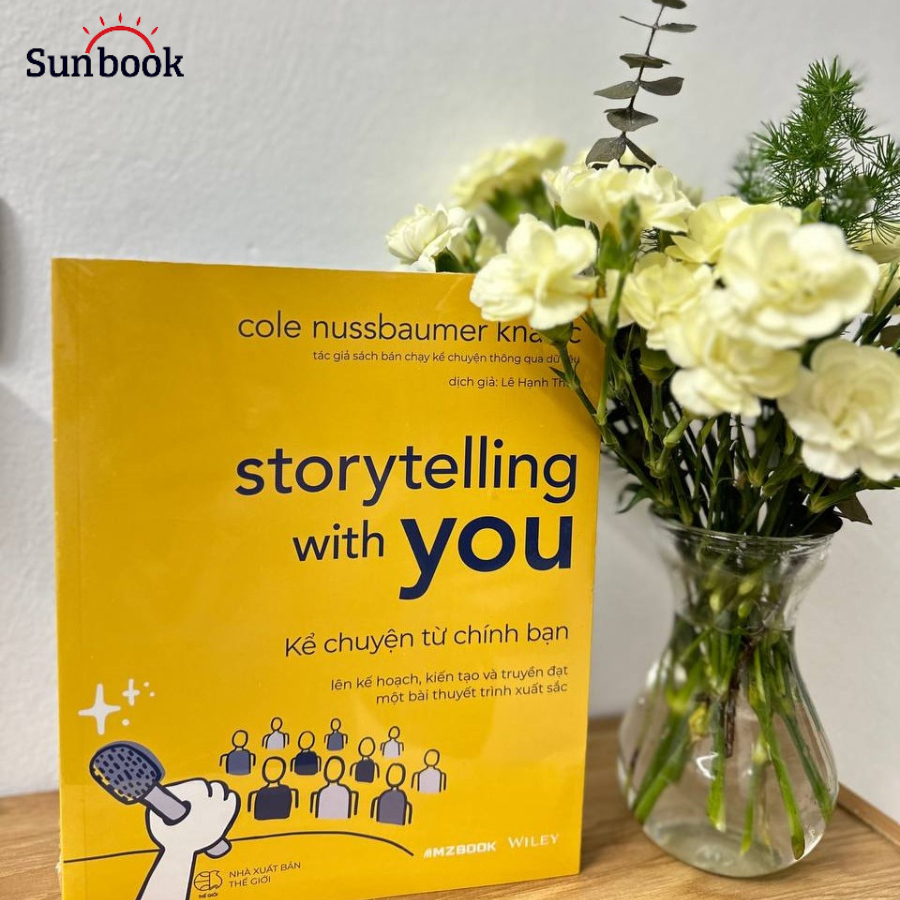 Ảnh Sách - Storytelling With You: Kể Chuyện Từ Chính Bạn - Lên Kế Hoạch, Kiến Tạo & Truyền Đạt Một Bài Thuyết Trình Xuất Sắc 4