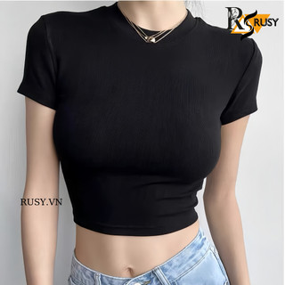 Áo Croptop Nữ Tay Ngắn Cổ Tròn Chất Thun Co Giãn Ôm Body Tôn Dáng Trơn Basic Dễ Phối Đồ TN02 Rusy