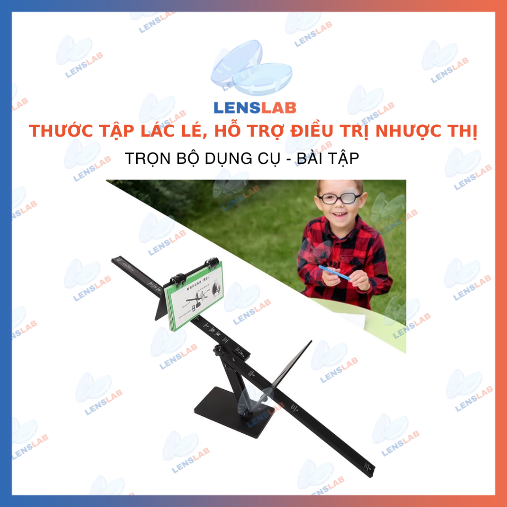 Thước Tập Lác Lé, Hỗ Trợ Điều Trị Nhược Thị