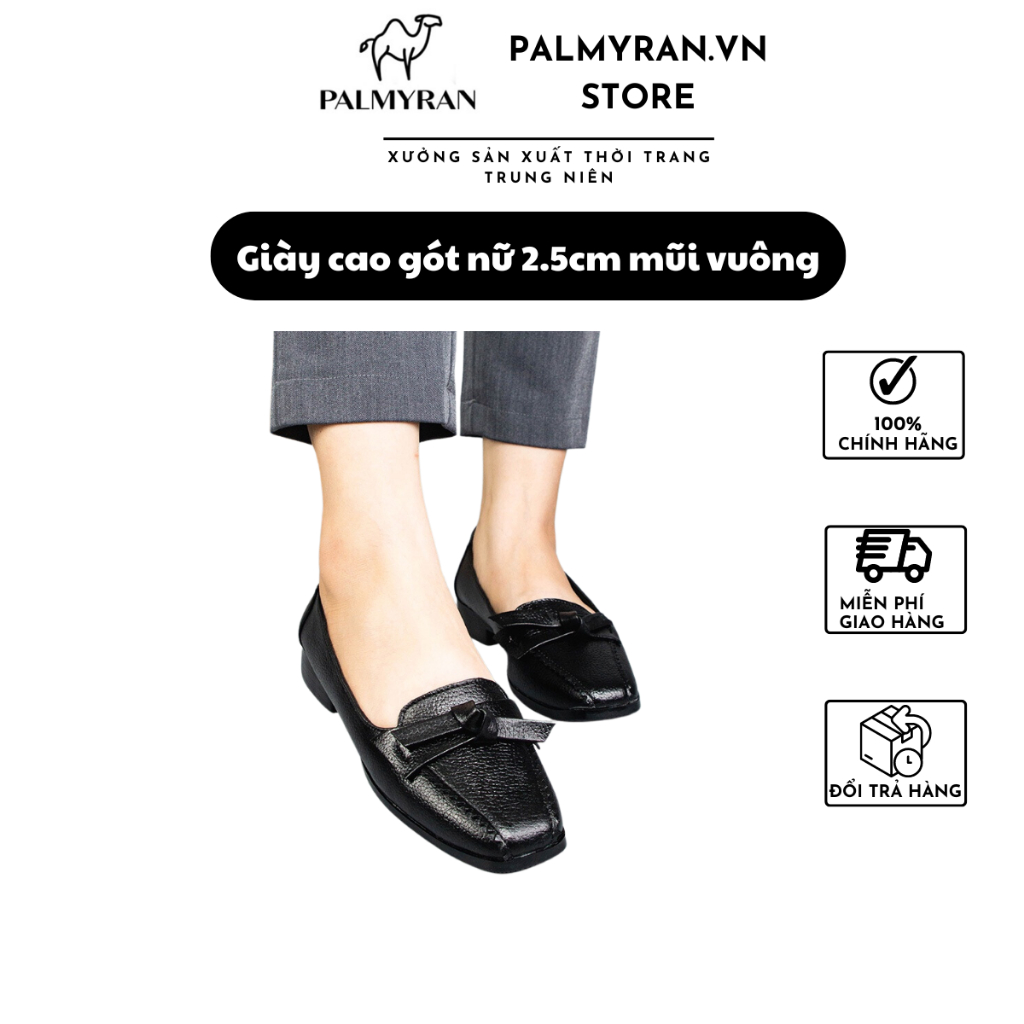 Giày nữ cao gót 2,5cm da bò thật mõm vuông cao cấp palmyran ST28D