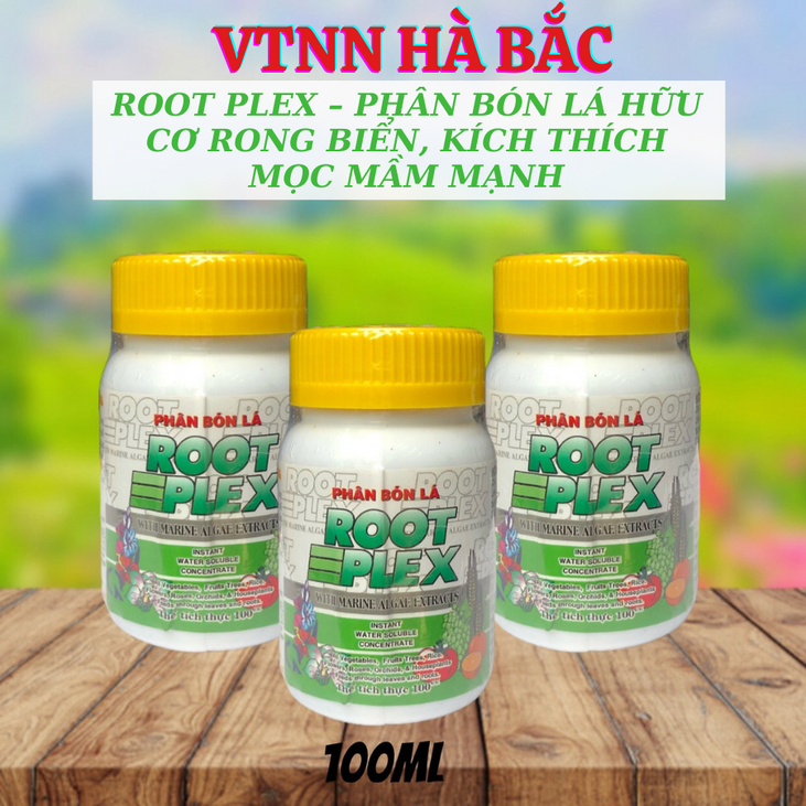 Phân Bón Lá ROOT PLEX - Phân Bón RootPlex Hữu Cơ Rong Biển (100ml), phân hữu cơ rong biển, ra rễ mọc mầm mạnh