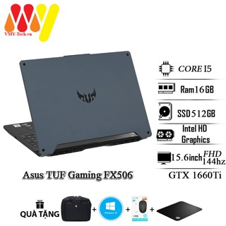 Laptop Gamming Asus TUF FX506, Core i5-10300H, Ram 16GB, SSD 512GB, màn ...