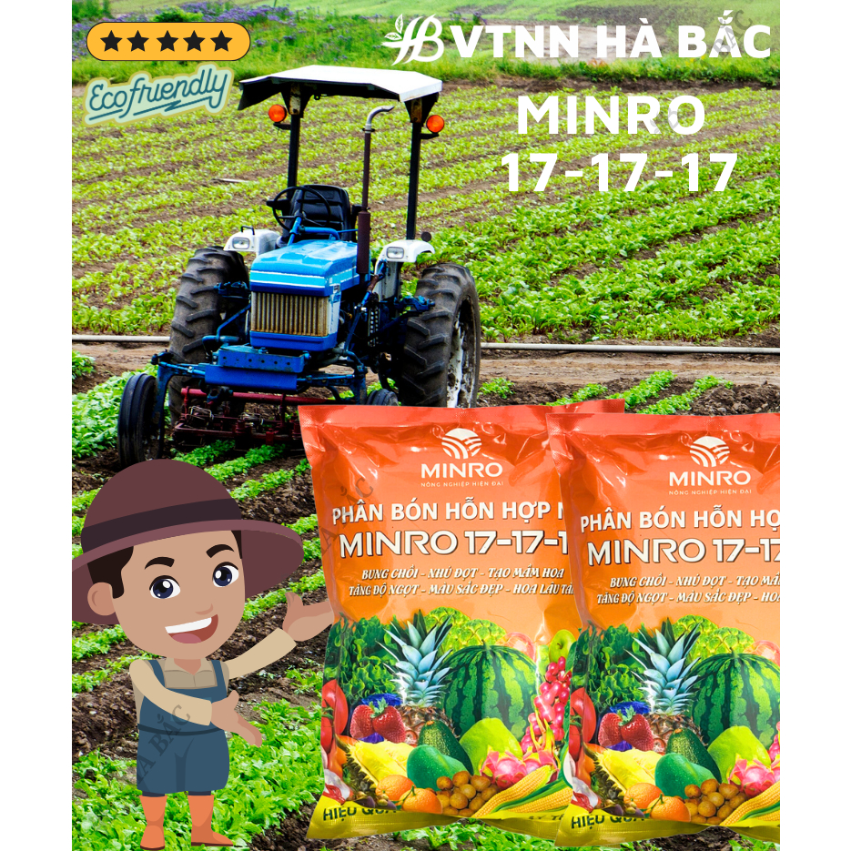 Phân Bón NPK 17-17-17 Minro - Bung chồi, nhú đọt, tạo mầm hoa, tăng độ ngọt, màu sắc đẹp, hoa lâu tàn [HÀNG CHÍNH HÃNG]