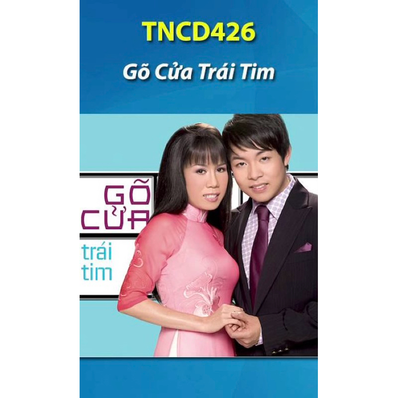 Băng Cassette Gõ Cửa Trái Tim - Quang Lê, Mai Thiên Vân