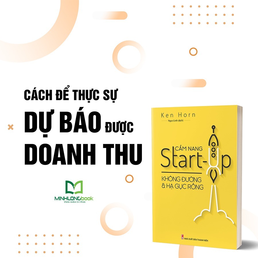 Ảnh Sách: Cẩm Nang Star-up Không Đường Và Hạ Gục Rồng 4