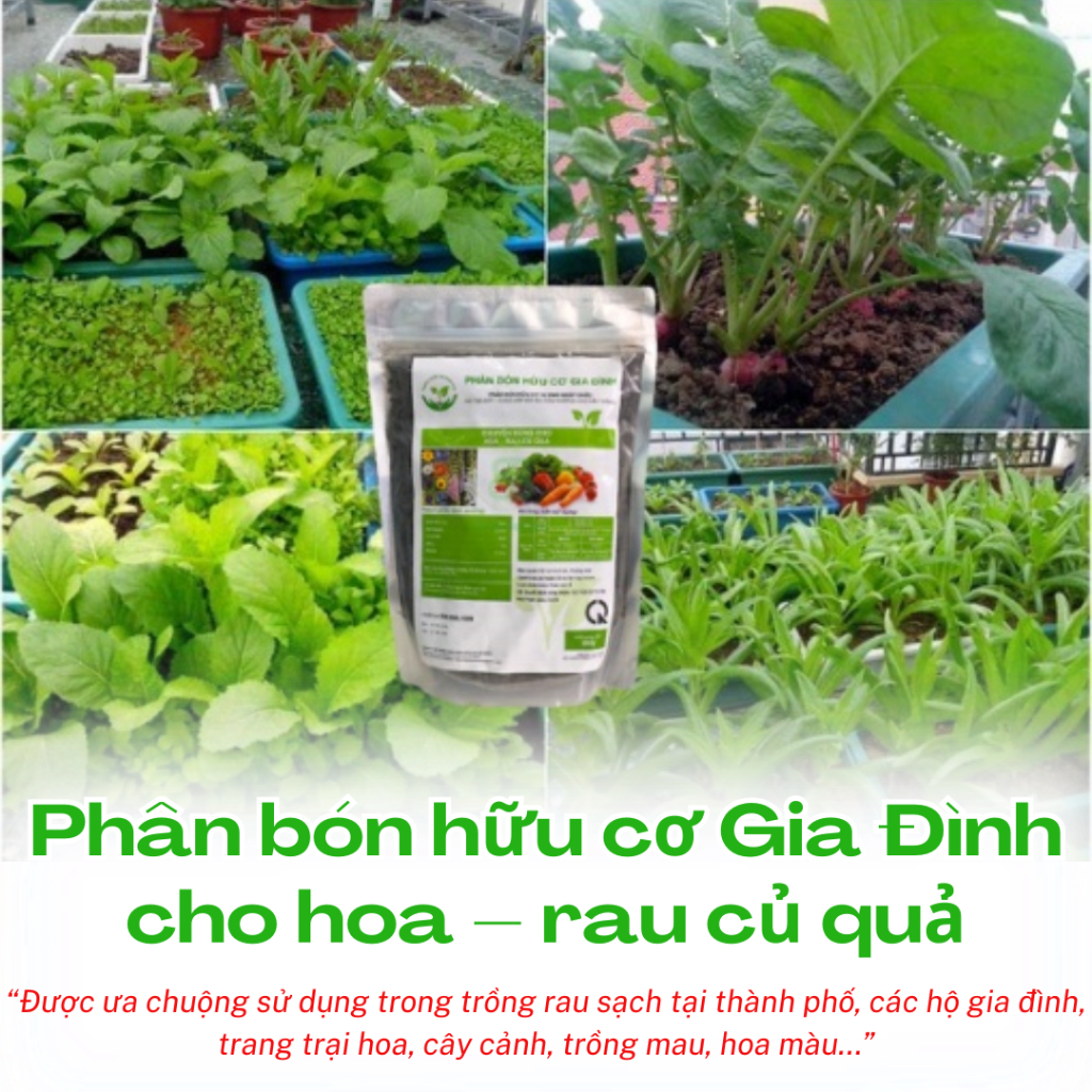 Phân bón hữu cơ Gia Đình cho hoa - rau củ quả 1