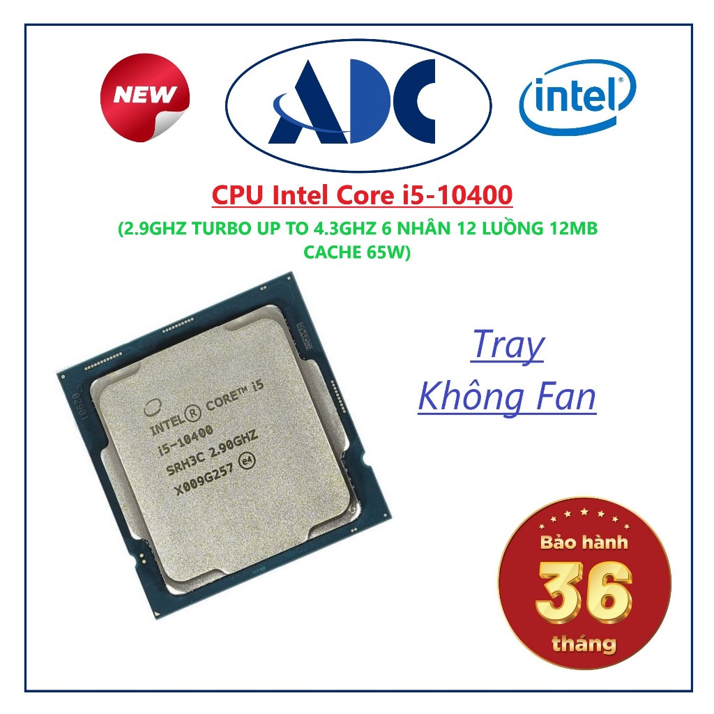 CPU Intel Core i5-10400 (2.9GHZ TURBO UP TO 4.3GHZ 6 NHÂN 12 LUỒNG 12MB ...