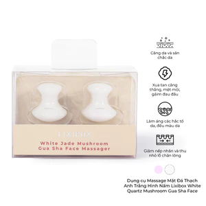 Bộ 2 Massage Mặt Đá Thạch Anh Trắng Hình Nấm Lixibox White Jade Mushroom Gua Sha Face Massager