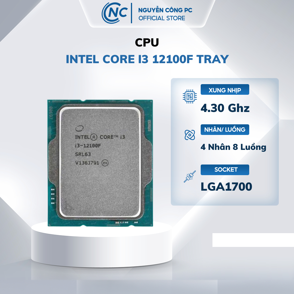 CPU Intel Core I3 12100F Tray ko fan(3.3GHz Turbo Up To 4.3GHz, 4 Nhân ...