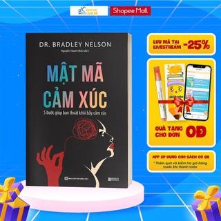 Sách - Mật mã cảm xúc: 5 bước giúp bạn bước ra bẫy cảm xúc