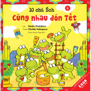 Sách Combo Ehon Nhật Bản 10 Chú Ếch Phần 1 - TB 2024 (Tập 1 - 6)