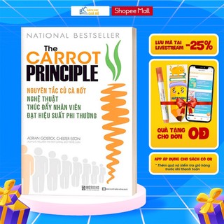 Sách - Nguyên Tắc Củ Cà Rốt (Nghệ Thuật Thúc Đẩy Nhân Viên Đạt Hiệu Suất Phi Thường)  - BizBooks