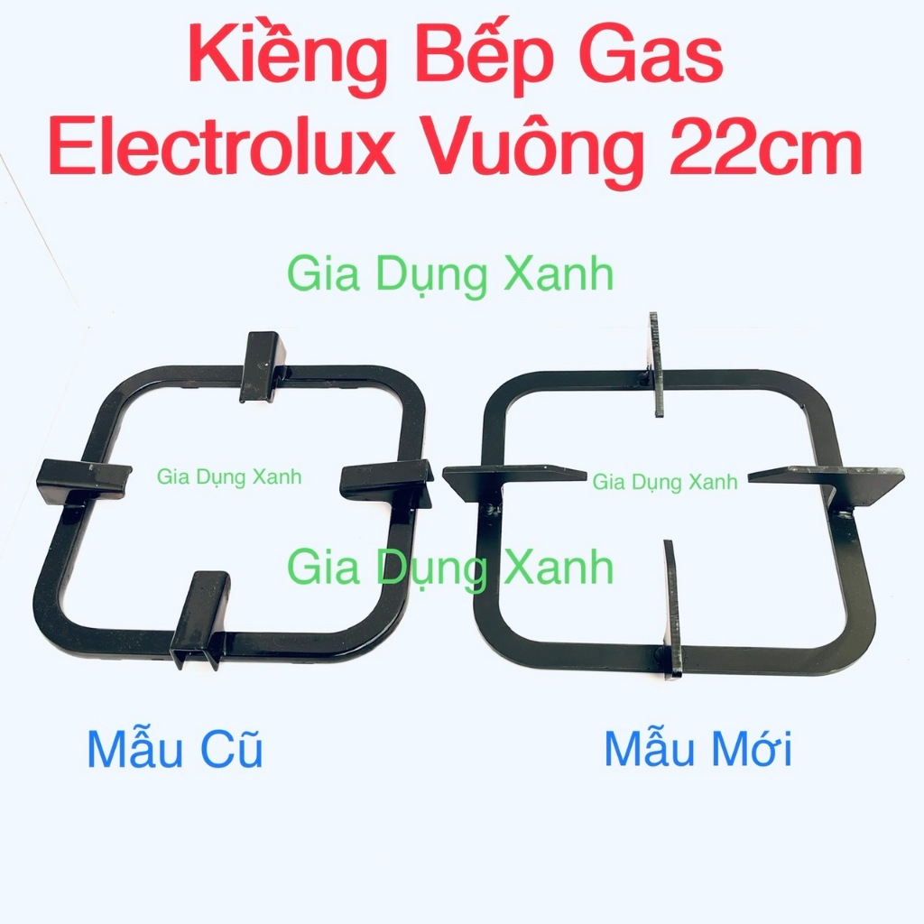 Kiềng Bếp gas Electrolux Vuông 22cm MẪU MỚI 2024 Thay Lắp cho các loại ...