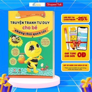 Truyện tranh tư duy cho bé những thói quen tốt - Đại Mai
