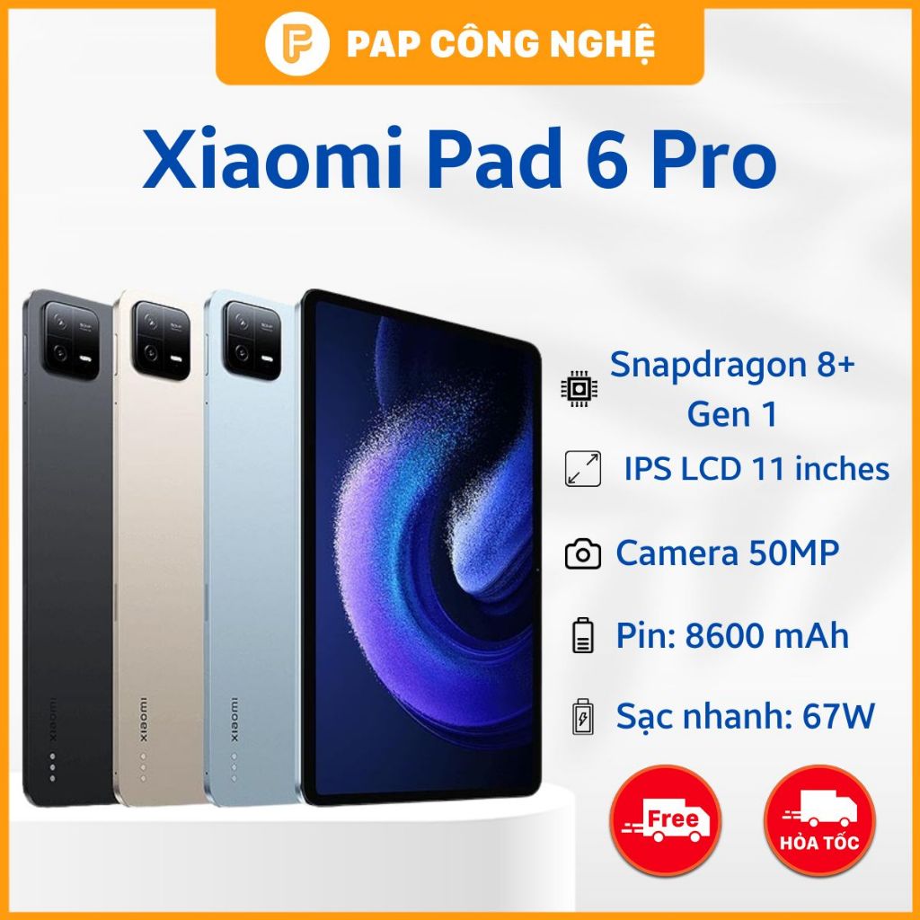 Máy Tính Bảng Xiaomi Pad 6 Pro (BH Lỗi 1 Đổi 1) - Snapdragon 8+ Gen 1 ...