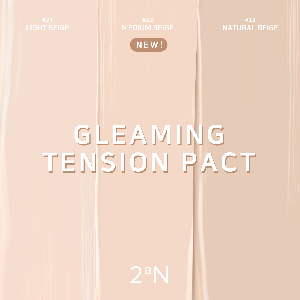 2N Gleaming Tension うらやましい Pact 21