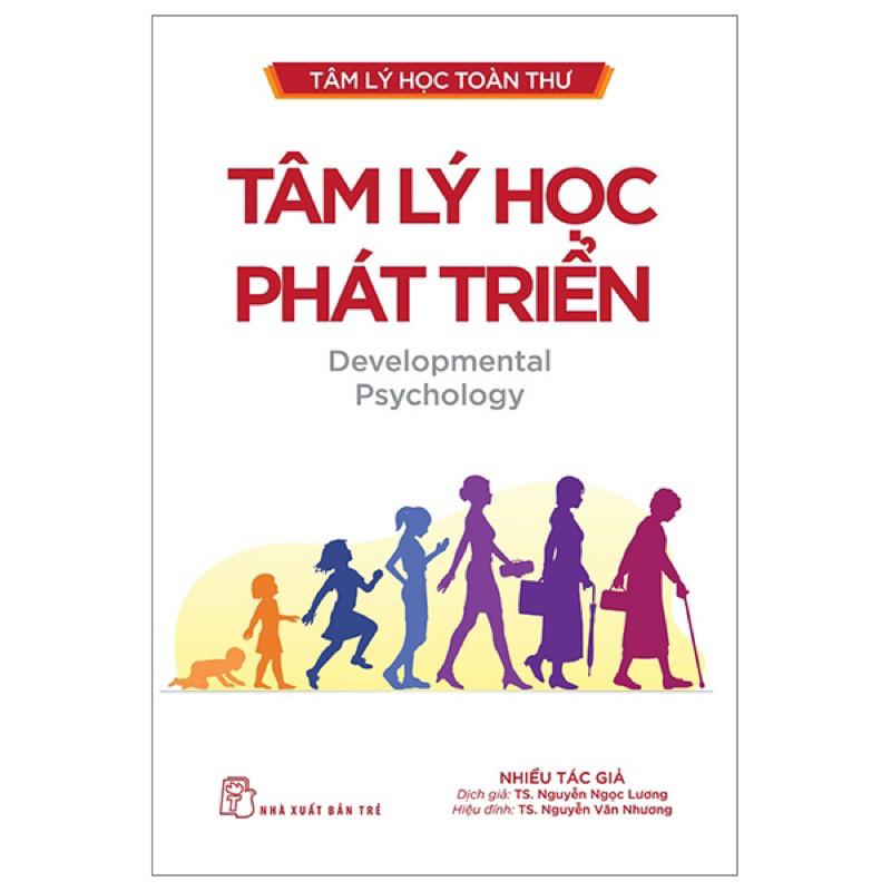 Bìa sách Tâm Lý Học Phát Triển Tâm Lý Học Toàn Thư