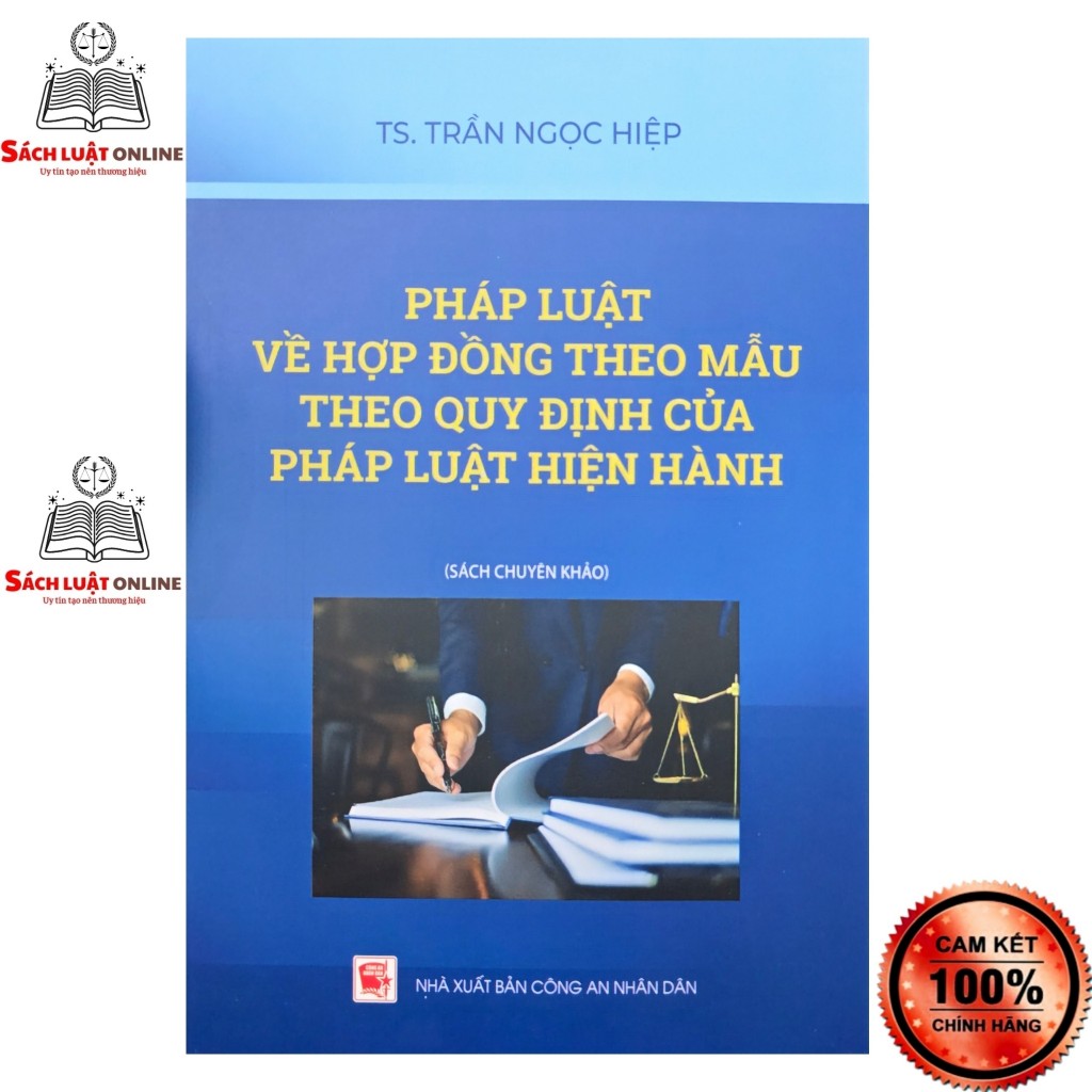 Sách - Pháp luật về hợp đồng theo mẫu theo quy định của pháp luật hiện hành