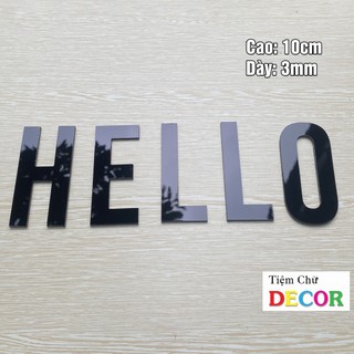 Chữ Alu Đen Bóng Gương 10cm dày 3mm T1 font In Hoacó chân trang trí dán tường - biển quảng cáo