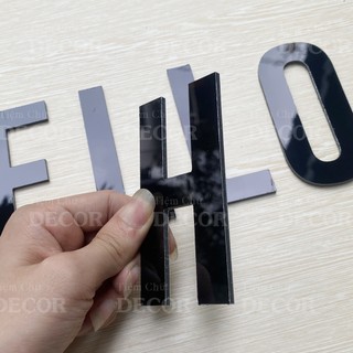 Chữ Alu Đen Bóng Gương 10cm dày 3mm T1 font In Hoacó chân trang trí dán tường - biển quảng cáo