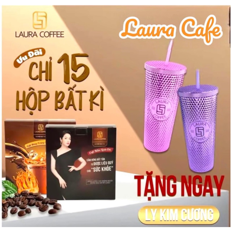 Combo 15 Hộp Laura Cafe Nhật Kim Anh ( Tặng Ly hoặc quà tặng tự chọn)