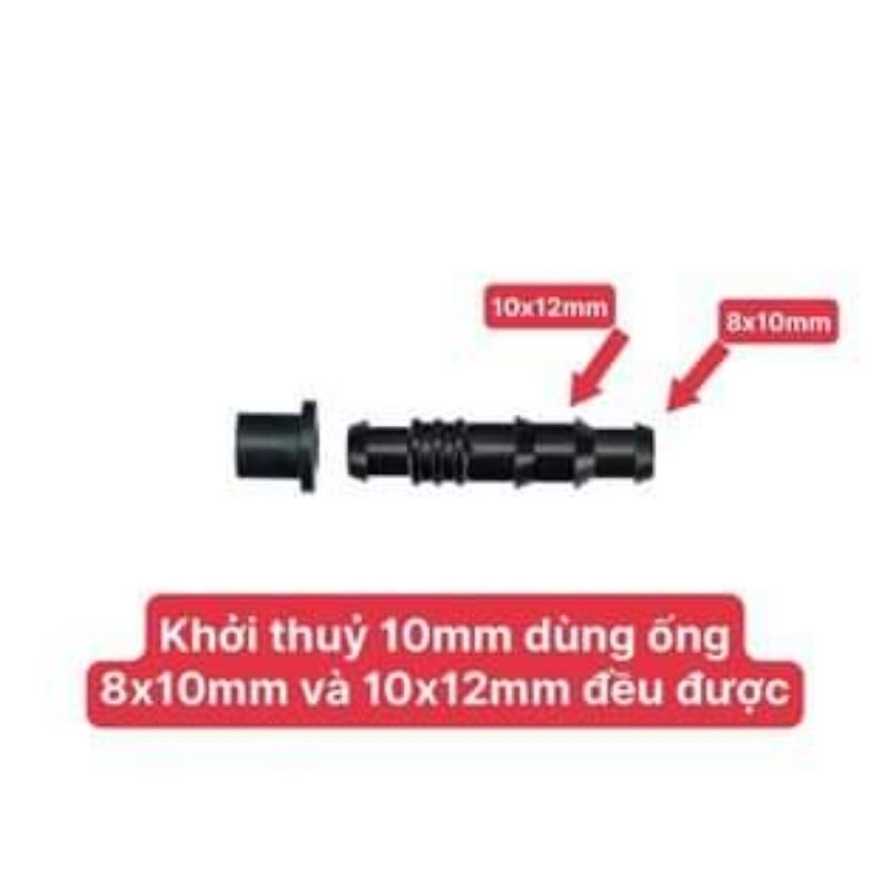 10 cái Khởi thuỷ 10mm, khởi thuỷ 12mm,phụ kiện 10mm và 12mm , tê 10mm , tên 12mm , nối 12mm ( chọn đúng kích thước ống )