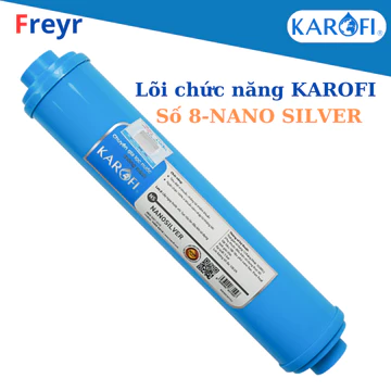 Lõi số 8 Nano Silver Plus Karofi chống tái nhiễm khuẩn cho nước - Hàng chính hãng